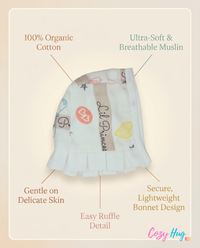 Muslin Newborn Bonnet Hats - 100% Organic Cotton - Lil Princess